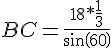BC=\frac{18*\frac{1}{3}}{sin(60)}